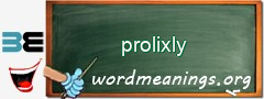 WordMeaning blackboard for prolixly